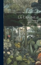La Graine...