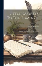 Little Journeys To The Homes Of ...: Famous Women. No. 10. Jane Austen