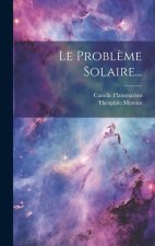 Le Probl?me Solaire...