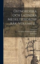 Östnordiska Och Latinska Medeltidsordspr?k, Volume 2...
