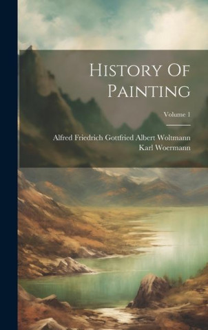 History Of Painting; Volume 1
