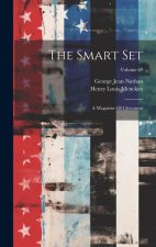 The Smart Set: A Magazine Of Cleverness; Volume 69