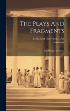 The Plays And Fragments: The Oedipus Tyrannus