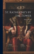 St. Katherine's by the Tower