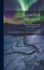Íslenzkir Annálar: Sive Annales Islandici, Ab Anno Christi 803 Ad Annum 1430