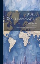 Rusia Contemporánea: Estudios Acerca De Su Situación Actual ...