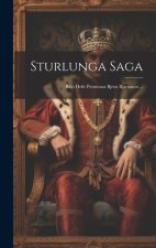 Sturlunga Saga: Búiö Hefir Prentunar Björn Bjarnason ...