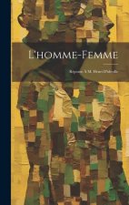 L'homme-Femme: Réponse ? M. Henri D'ideville