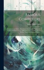 Famous Composers: Schubert. Louis Spohr. Meyerbeer. Mendelssohn. Schumann. Frédéric François Chopin. Mikha?l Ivánovitch Glinka. Hector B