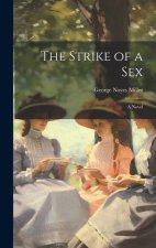 The Strike of a sex; a Novel