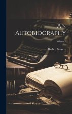 An Autobiography; Volume 2