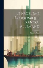 Le probl?me économique franco-allemand