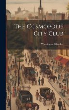 The Cosmopolis City Club