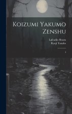 Koizumi Yakumo zenshu: 4