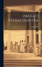 Palnati Veeracharitra