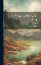 The Madonna In Art