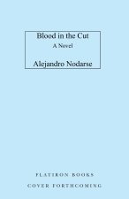 Blood in the Cut