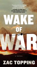 Wake of War