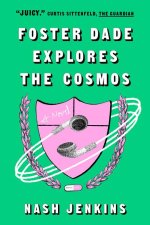 Foster Dade Explores the Cosmos