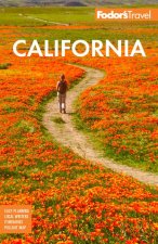 Fodor's California: With the Best Road Trips
