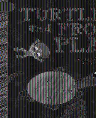 Turtle and Frog Play