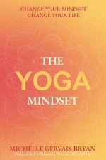 The Yoga Mindset