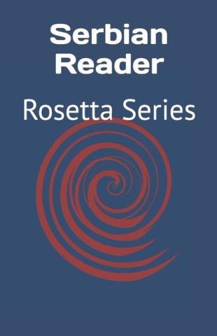 Serbian Reader: Rosetta Series