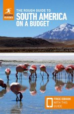 The Rough Guide to South America on a Budget: Travel Guide with Free eBook