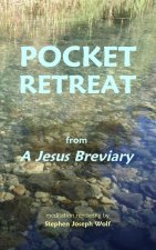 Pocket Retreat from A Jesus Breviary