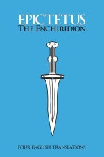 The Enchiridion: Four English Translations: Four English