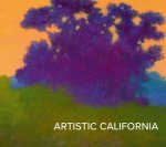 Artistic California: Regional Art from the Collection of the Fine Arts Museum of San Francisco
