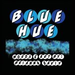 Blue Hue: A review of the color blue!