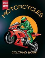 Motorcycle Coloring Book for Boys: Fuel Their Creativity with a Unique Collection of Racing, Classic, and Sport Motorbike Coloring Pages: Fuel Their C