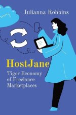 HostJane: Tiger Economy of Freelance Marketplaces