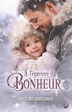 ? l'épreuve du bonheur