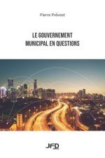 Le gouvernement municipal en questions