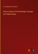 Neues Jahrbuch für Mineralogie, Geologie and Paläontologie