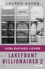 Lakefront Billionaires 2