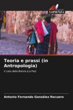 Teoria e prassi (in Antropologia)