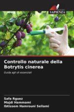 Controllo naturale della Botrytis cinerea