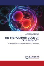 THE PREPARATORY BOOK OF CELL BIOLOGY