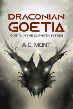 Draconian Goetia: Goetia in the Qliphoth System