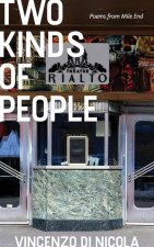 Two Kinds of People: Poems from Mile End
