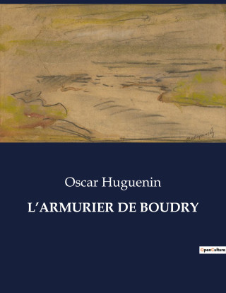 L?ARMURIER DE BOUDRY