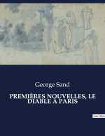 PREMI?RES NOUVELLES, LE DIABLE ? PARIS