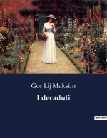 I decaduti