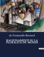 RAGIONAMENTI SU LA PLURALIT? DE' MONDI