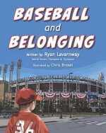 Baseball and Belonging