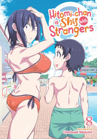 Hitomi-Chan Is Shy with Strangers Vol. 8