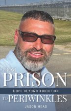 From Prison to Periwinkles: Hope Beyond Addiction